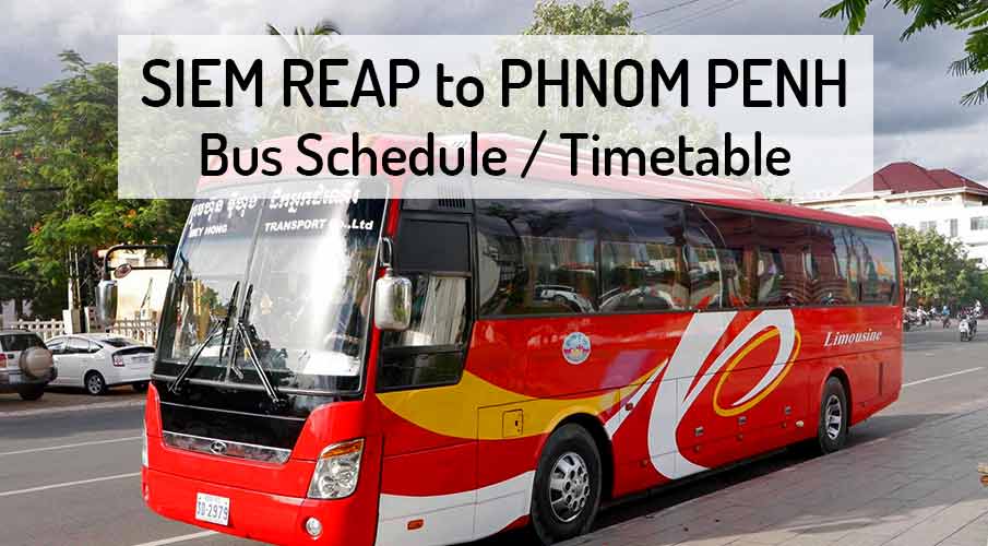 Xe Open Bus Khởi Hành Từ Siem Reap đi Phnompenh, Sài Gòn, Sihanoukville