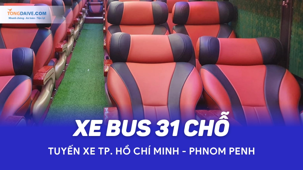 Xe 31 chỗ đi Phnom penh