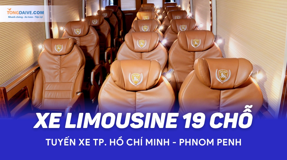 Xe Limousine 19 chỗ đi Campuchia