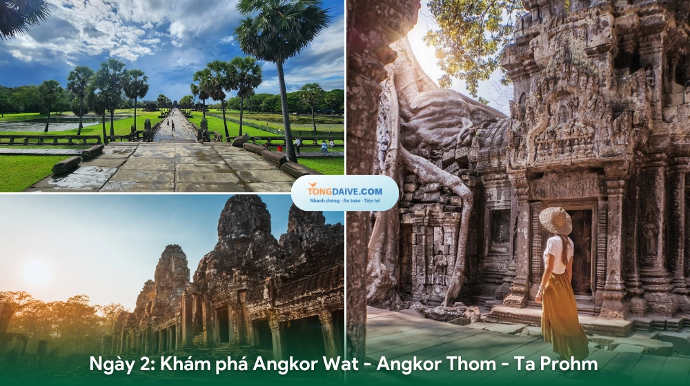 Khám phá Angkor Wat & Angkor Thom