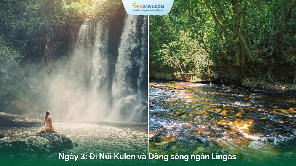 Núi kulen và sông ngàn Lingas